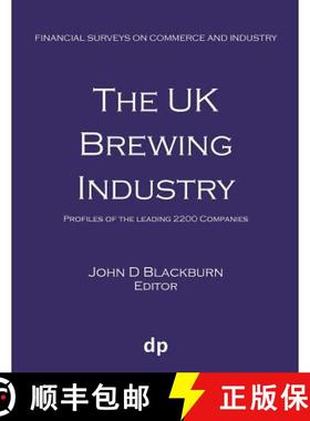 【3-4周达】The UK Brewing Industry: Profiles of the leading 2200 companies [9781912736119]