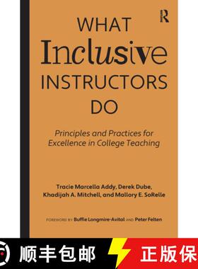 【3-4周达】What Inclusive Instructors Do: Principles and Practices for Excellence in College Teaching [9781642671926]