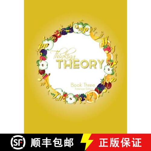 【3-4周达】Thinking Theory Book Three (American Edition): Straight-forward, practical and engaging mu... [9781913000042]