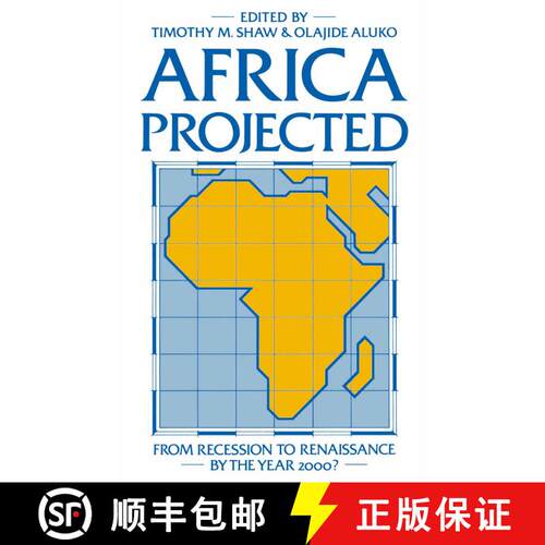 【3-4周达】Africa Projected : From Recession to Renaissance by the Year 2000? [9780333340646]