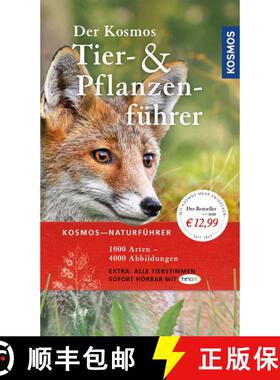 预订 Der Kosmos Tier und Pflanzenführer [The Kosmos Guide to Animals and Plants] (Edition: 11) (Edit... [9783440146279]