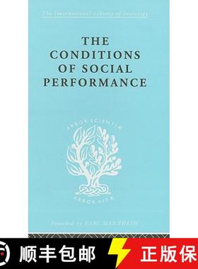 【3-4周达】Conditions of Social Performance: An Exploratory Theory [9780415175012]