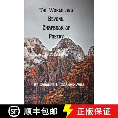 【3-4周达】The World and Beyond: Chapbook of Poetry : Book 1: Four Seasons [9798986191126]