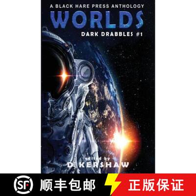 预订 WORLDS : A Science Fiction Microfiction Anthology: A Black Hare Press Anthology [9781925809121]