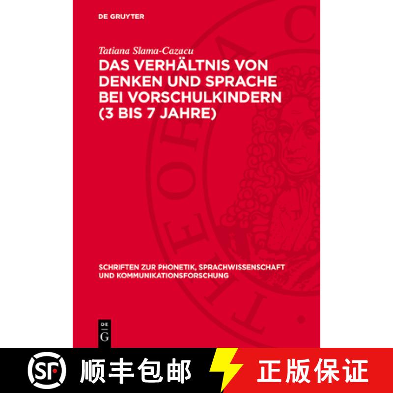 【3-4周达】Das Verhältnis Von Denken Und Sprache Bei Vorschulkindern (3 Bis 7 Jahre) [9783112707647]