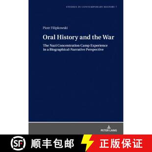 The Nazi Concentration History the 9783631748664 Biographical Narrat... Oral and War Experience Camp 4周达