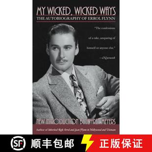 【3-4周达】My Wicked, Wicked Ways: The Autobiography of Errol Flynn [9780815412502]