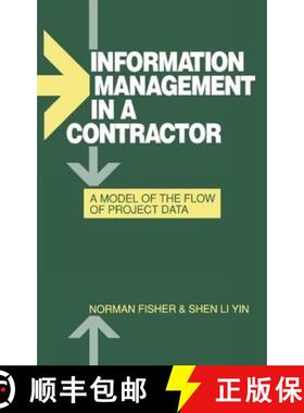 【3-4周达】Information Management in a Contractor: A Model of the Flow of Project Data [9780727716668]