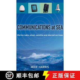 【3-4周达】Communications at Sea: Marine Radio, Email, Satellite, and Internet Services [9781574091618]