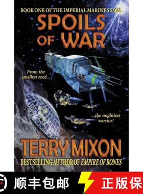 【3-4周达】Spoils of War (Book 1 of The Imperial Marines Saga) [9781947376250]