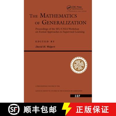 【3-4周达】The Mathematics of Generalization: The Proceedings of the Sfi/Cnls Workshop on Formal Appr... [9780367320515]