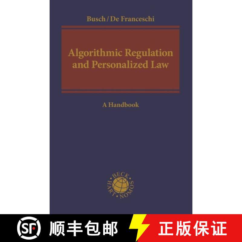 【3-4周达】Algorithmic Regulation and the Personalization of Private Law: A Handbook [9781509931750]