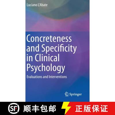 【4周达】Concreteness and Specificity in Clinical Psychology : Evaluations and Interventions [9783319132839]