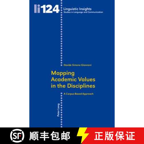 【3-4周达】Mapping Academic Values in the Disciplines : A Corpus-Based Approach [9783034304887]