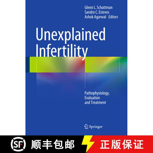 【3-4周达】精装 Unexplained Infertility: Pathophysiology, Evaluation and Treatment [9781493921393]