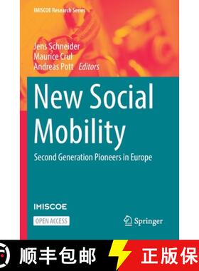【3-4周达】New Social Mobility : Second Generation Pioneers in Europe (1st ed. 2022) [9783031055683]