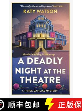 【3-4周达】A Deadly Night at the Theatre : An utterly gripping English cosy murder mystery [9781408720448]