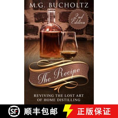 【3-4周达】The Recipe : Reviving the Lost Art of Home Distilling [9781989078525]