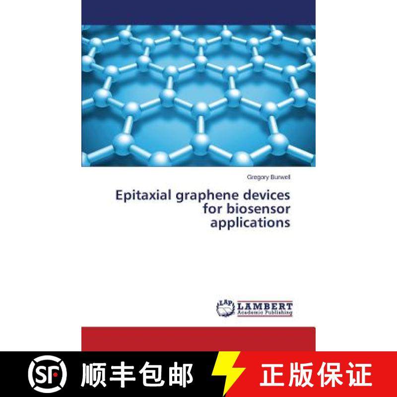 【3-4周达】Epitaxial graphene devices for biosensor applications [9783659661532]