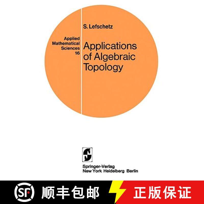 【3-4周达】Applications of Algebraic Topology : Graphs and Networks. The Picard-Lefschetz Theory and ... [9780387901374]