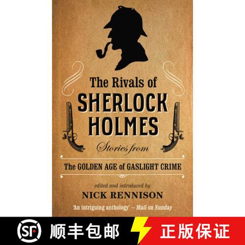 【3-4周达】The Rivals of Sherlock Holmes: Stories from the Golden Age of Gaslight Crime [9781843447375]