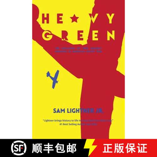 【3-4周达】Heavy Green: The Collision of Two Unlikely Missions in Americas Secret War [9780692835739]