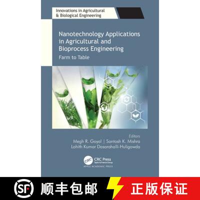 【3-4周达】Nanotechnology Applications in Agricultural and Bioprocess Engineering: Farm to Table [9781774637517]