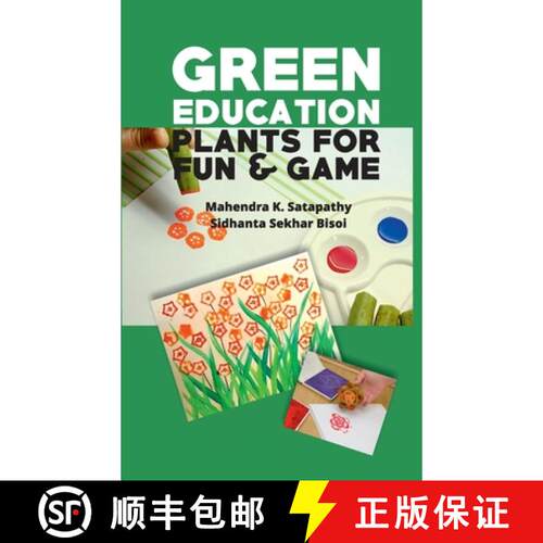 【3-4周达】精装 Green Education: Plants for Fun and Games: Plants for Fun and Game: Plants for Fun an... [9789387973084]