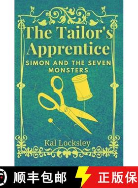 预订 The Tailor's Apprentice: Simon and the Seven Monsters [9780620941617]