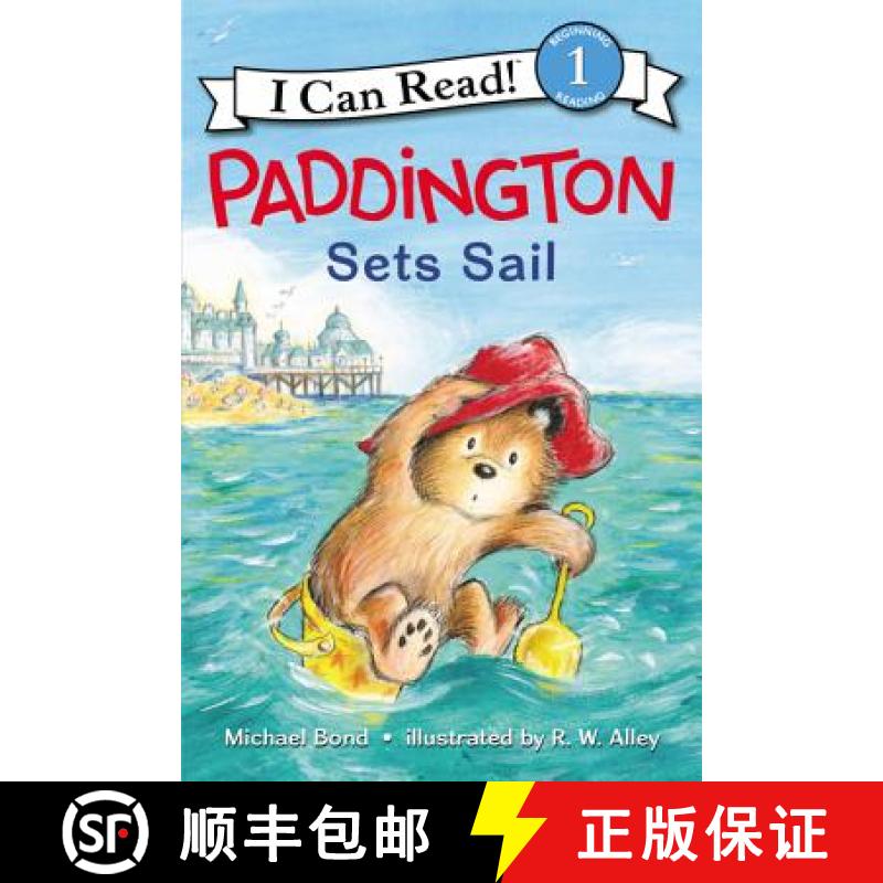 【3-4周达】Paddington Sets Sail (I Can Read Level 1) [9780062430649]