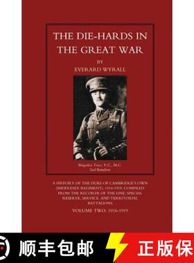 【3-4周达】DIE-HARDS IN THE GREAT WAR (Middlesex Regiment) Volume Two [9781847345752]
