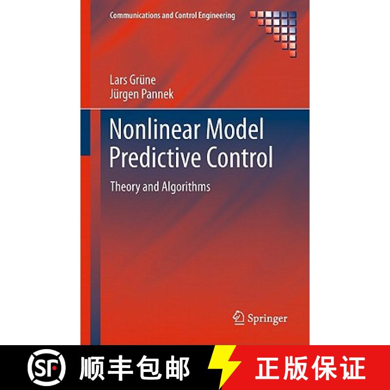 【3-4周达】Nonlinear Model Predictive Control: Theory and Algorithms [9780857295002]