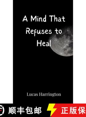 【3-4周达】A Mind That Refuses to Heal [9783690804202]