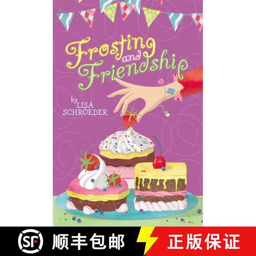 【3-4周达】精装 Frosting and Friendship [9781442473966]
