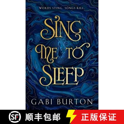 【3-4周达】精装 Sing Me to Sleep : The completely addictive and action-packed enemies-to-lovers YA ro... [9781399718417]