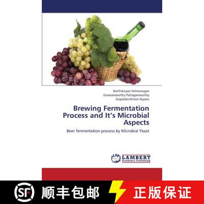 预订 Brewing Fermentation Process and It's Microbial Aspects [9783659336836]