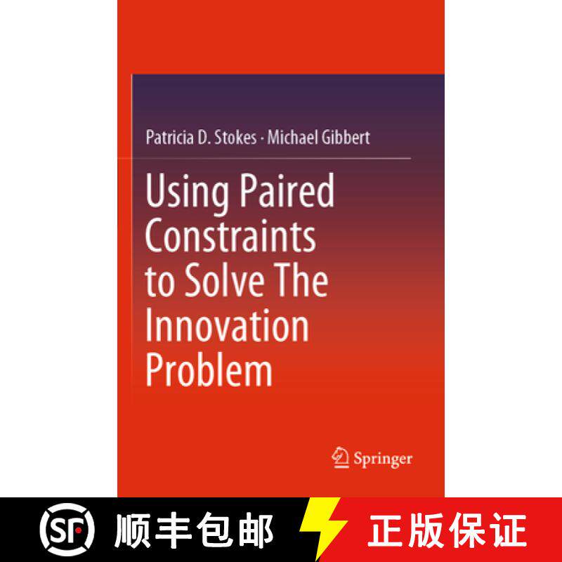 【3-4周达】Using Paired Constraints to Solve the Innovation Problem [9783030257736]