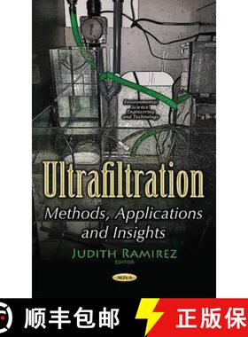 【3-4周达】Ultrafiltration: Methods, Applications and Insights [9781536105995]