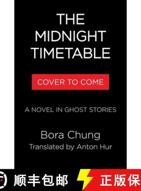 【3-4周达】The Midnight Timetable : From the International Booker Prize-shortlisted author of Cursed ... [9780349705170]