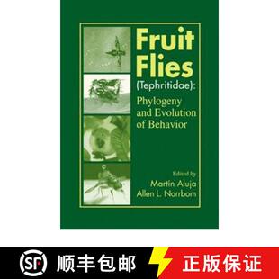 【3-4周达】Fruit Flies (Tephritidae): Phylogeny and Evolution of Behavior [9780849312755]