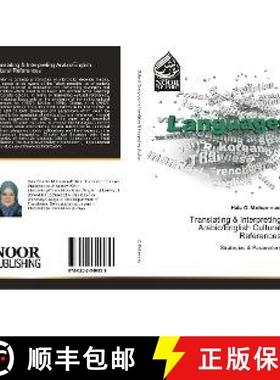 预订 Translating & Interpreting Arabic/English Cultural References [9786202340939]