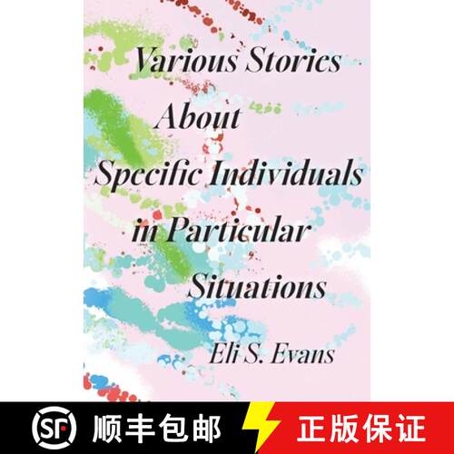【3-4周达】Various Stories About Specific Individuals in Particular Situations [9781734893021]