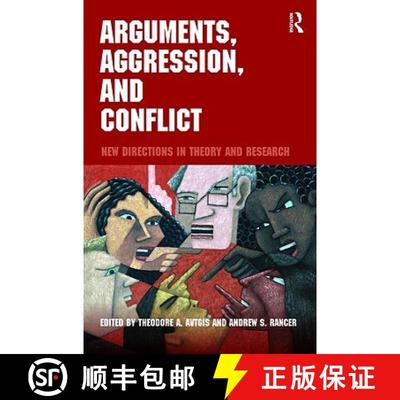 【3-4周达】Arguments, Aggression, and Conflict : New Directions in Theory and Research [9780415996419]