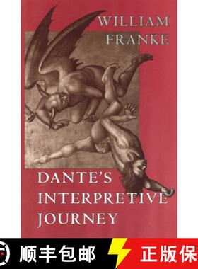 预订 Dante's Interpretive Journey: Volume 1996 [9780226259970]