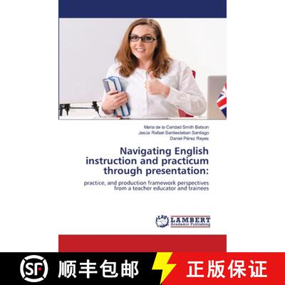 【3-4周达】Navigating English instruction and practicum through presentation: [9786208424534]