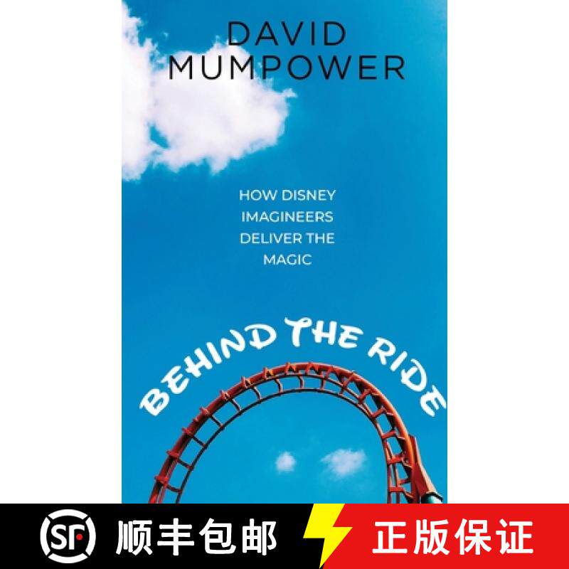 【3-4周达】Behind the Ride: How Disney Imagineers Deliver the Magic [9798896092124]