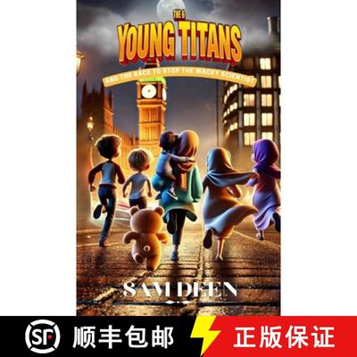 【3-4周达】The 6 Young Titans And the Race to Stop the Wacky Scientist [9781395865702]
