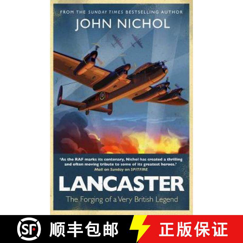 【3-4周达】Lancaster: The Forging of a Very British Legend [9781471180477]