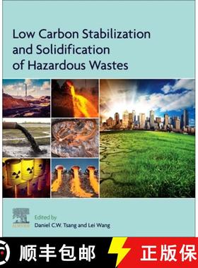 【3-4周达】Low Carbon Stabilization and Solidification of Hazardous Wastes [9780128240045]