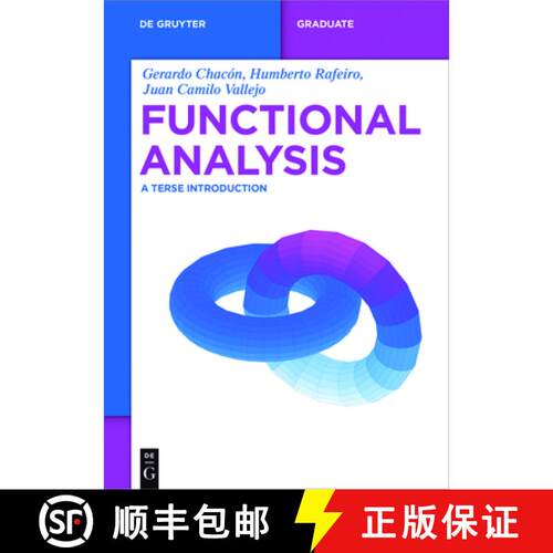 【3-4周达】Functional Analysis – A Terse Introduction [9783110441918]